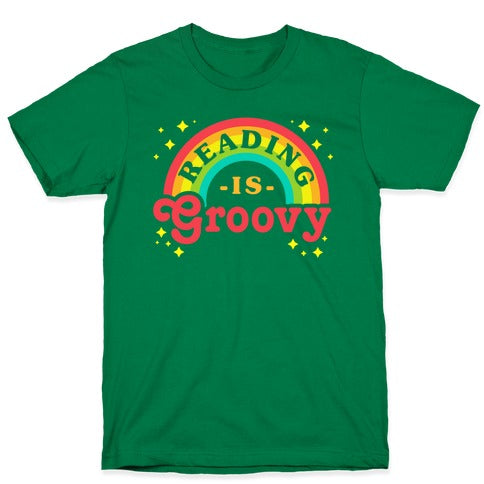 Reading is Groovy T-Shirt
